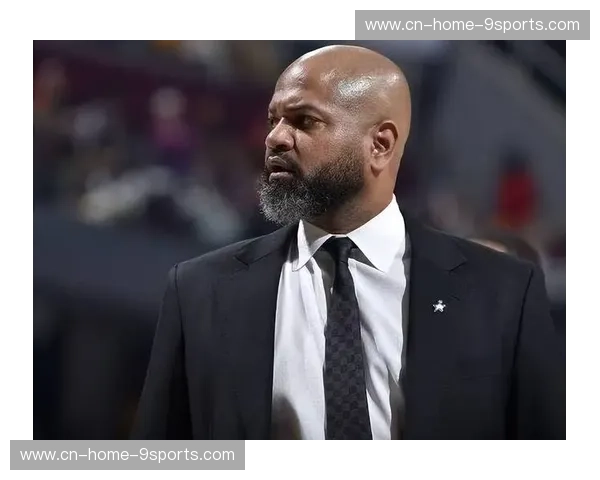 比克斯塔夫谈天赋球员优势位置 个性化控场策略的重要性